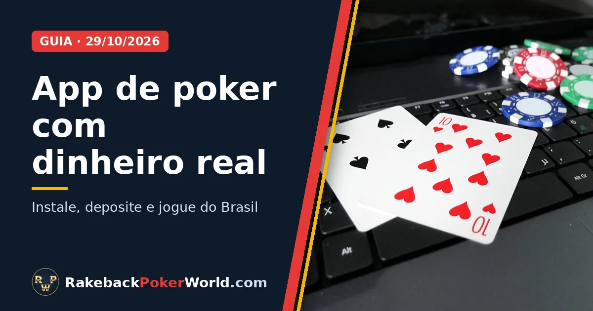 Capa: cartas de poker e fichas coloridas sobre o teclado de um notebook; guia de app de poker dinheiro real para quem joga do Brasil
