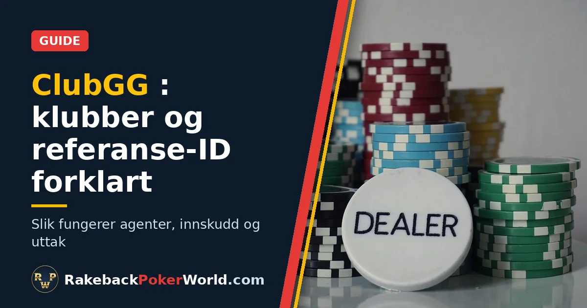 Forsidebilde: pokersjetonger og dealerknapp, i guiden om klubber og referanse-ID i ClubGG