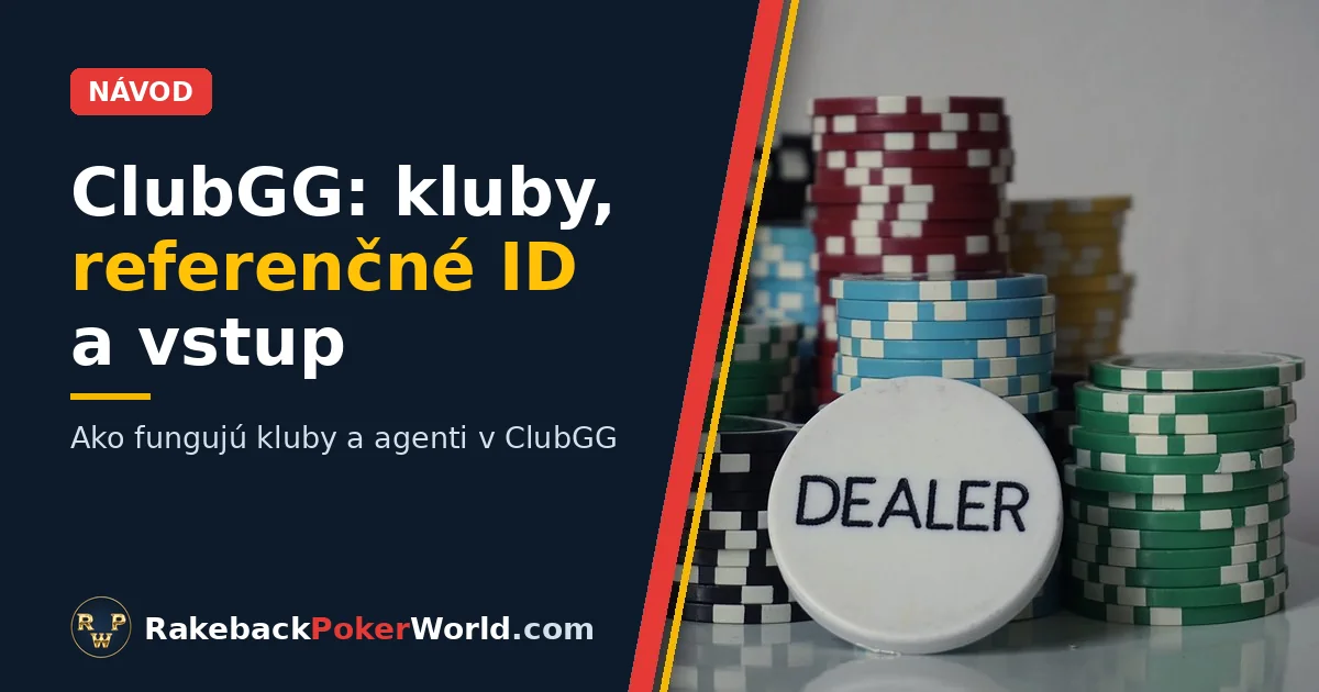 Obálka: pokerové žetóny a dealer button v návode o kluboch a referenčnom ID v ClubGG