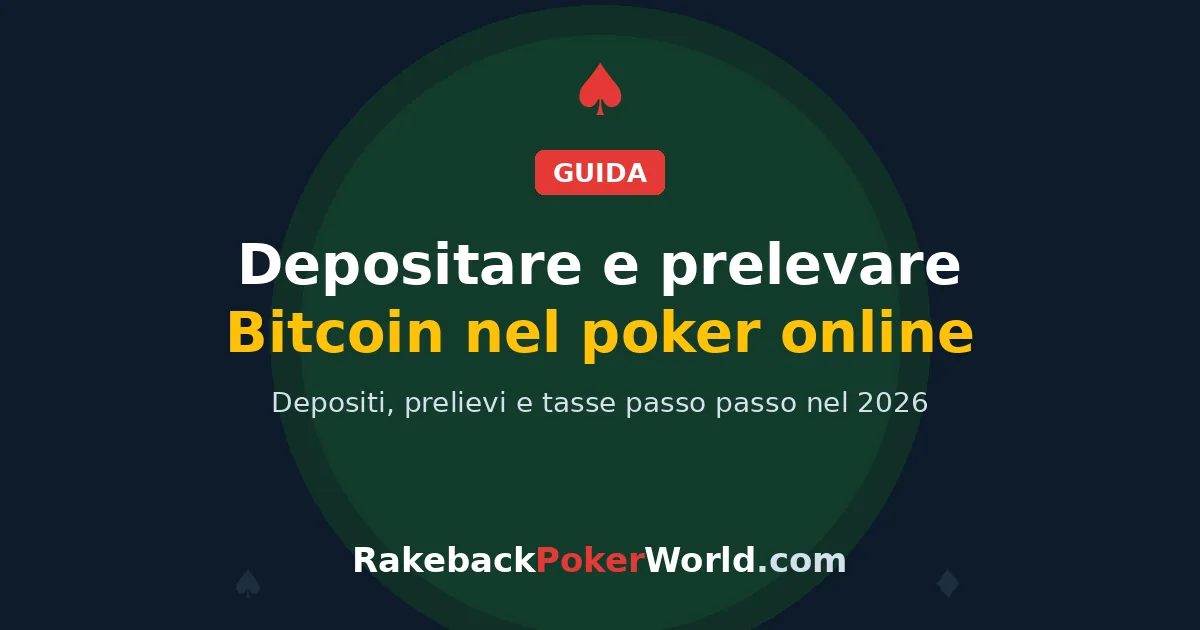 Immagine di copertina: come depositare e prelevare Bitcoin nel poker online