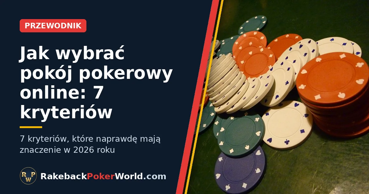 Okładka: kolorowe żetony pokerowe rozsypane na stole pokrytym zielonym suknem, obok tytułu „Jak wybrać odpowiedni pokój pokerowy”
