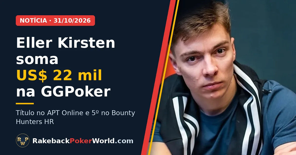 Capa: Eller Kirsten de agasalho escuro numa mesa de poker; ele somou US$ 22 mil na GGPoker