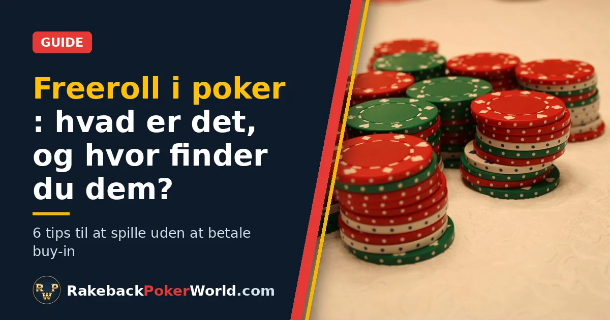 Cover: stakke af røde, grønne og hvide pokerchips på bordet, der illustrerer guiden til freeroll i poker