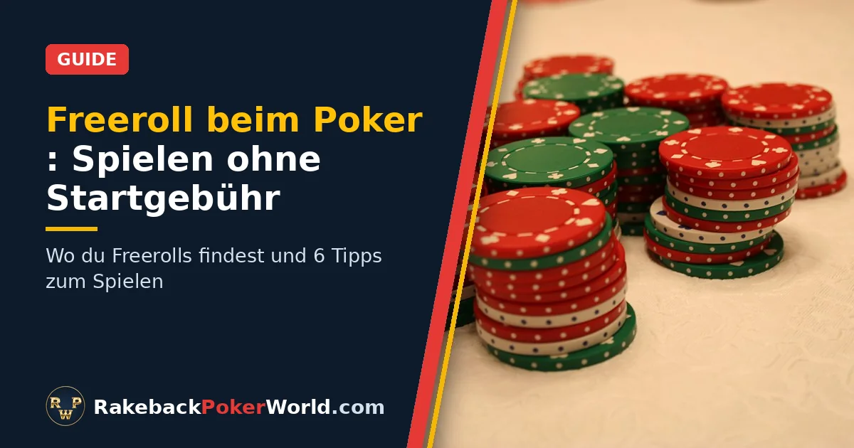 Titelbild: Stapel roter, grüner und weißer Pokerchips auf dem Tisch, Illustration zum Freeroll-Guide