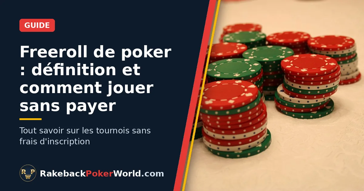 Couverture : piles de jetons de poker rouges, verts et blancs sur la table, illustrant le guide du freeroll de poker