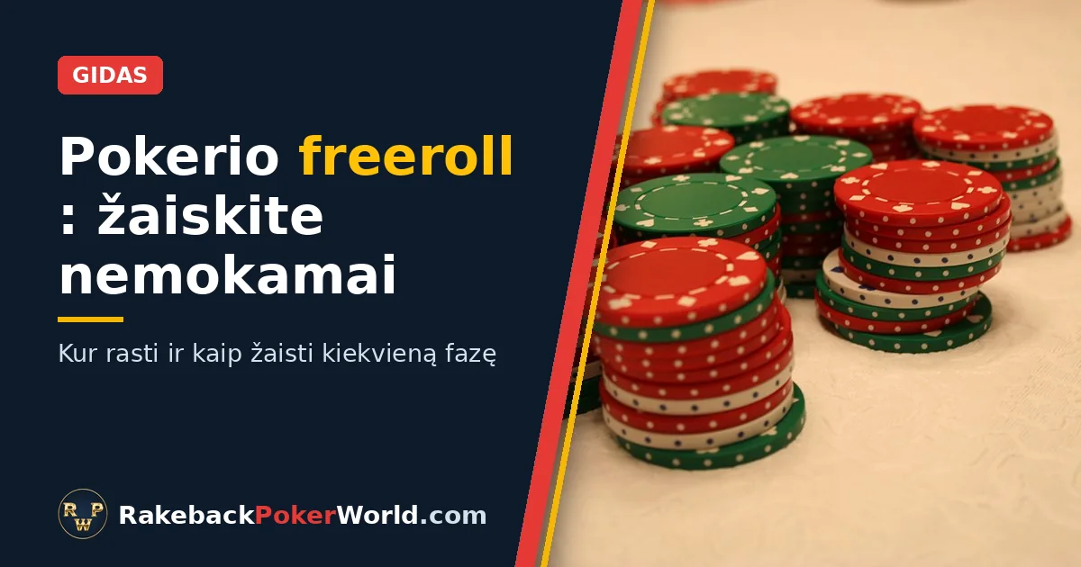 Viršelis: raudonos, žalios ir baltos pokerio žetonų krūvelės ant stalo, iliustruojančios pokerio freeroll gidą