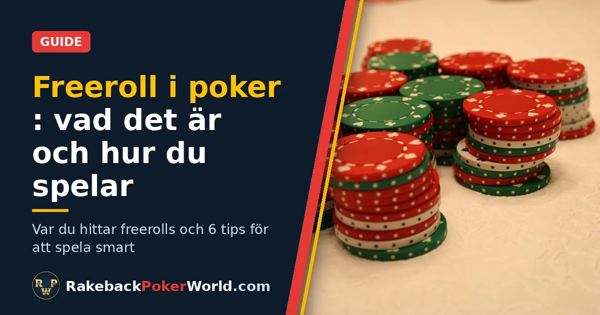 Omslag: högar med röda, gröna och vita pokermarker på bordet, som illustrerar guiden om freeroll i poker