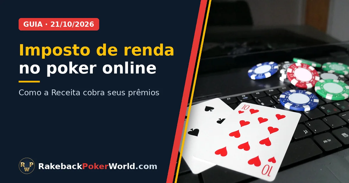 Capa: cartas e fichas de poker sobre o teclado de um notebook; guia do imposto no poker online e do carnê-leão