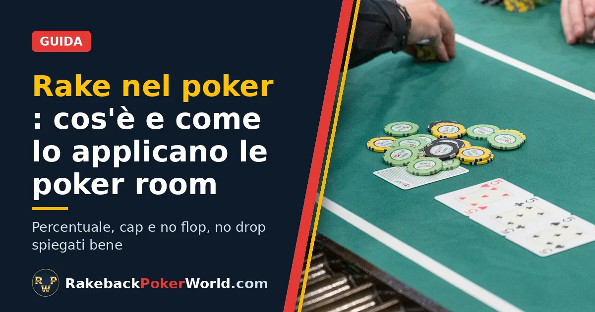 Copertina della guida sul rake nel poker: il dealer raccoglie le fiche del piatto su un tavolo di cash game