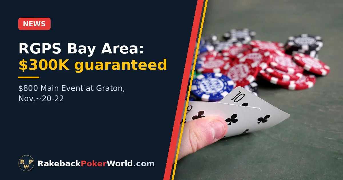 Cover: a player checks two cards next to a pile of poker chips, for the RGPS Bay Area at Graton