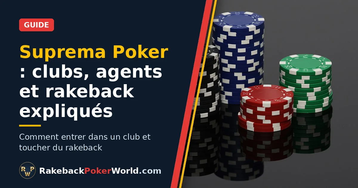 Couverture : piles de jetons de poker, guide sur les clubs et le rakeback sur Suprema Poker