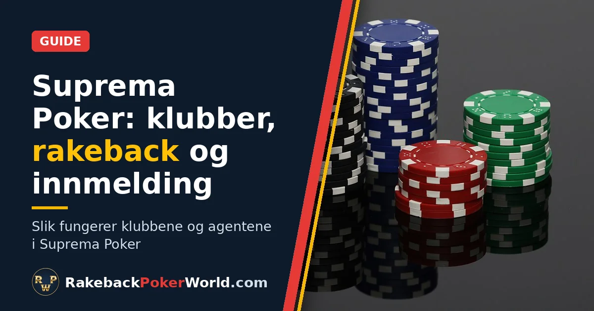 Forsidebilde: stabler med pokersjetonger, i guiden om klubber og rakeback i Suprema Poker