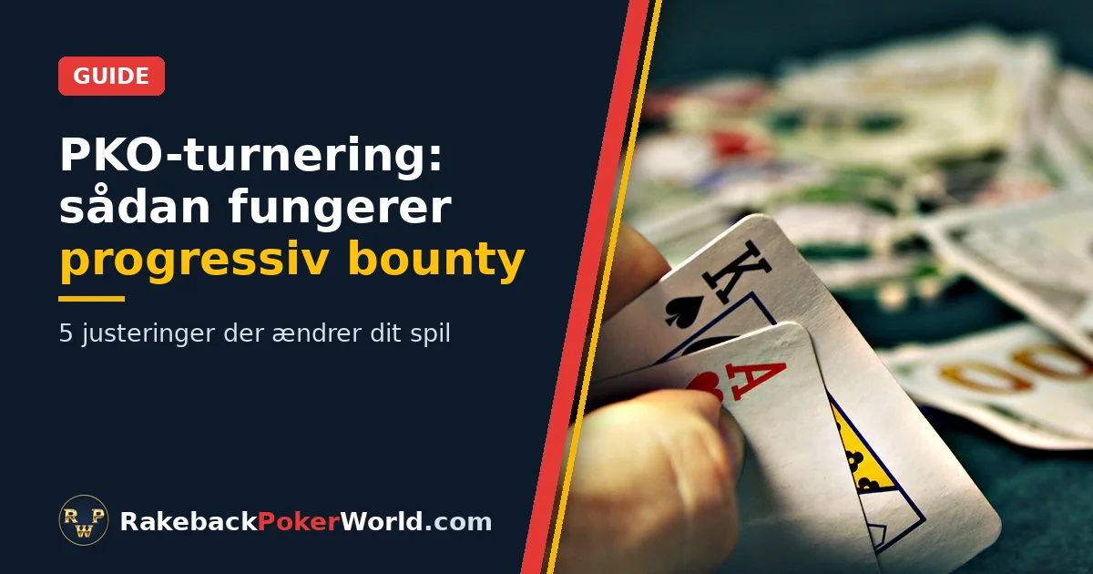 Forsidebillede: hånd, der holder et es og en konge på bordet med chips og penge; guide til, hvordan bounty fungerer i PKO-turneringer