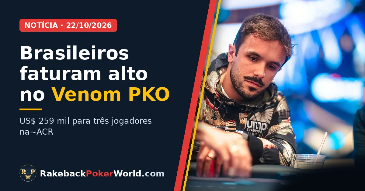 Capa: Yuri Martins de blusa estampada numa mesa de poker; brasileiros somam US$ 259 mil no Venom PKO da ACR