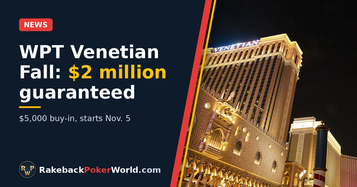 Cover: the Venetian Las Vegas lit up at night, host of the WPT Venetian Fall Championship